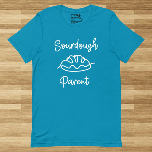 Sourdough Parent Unisex t-shirt