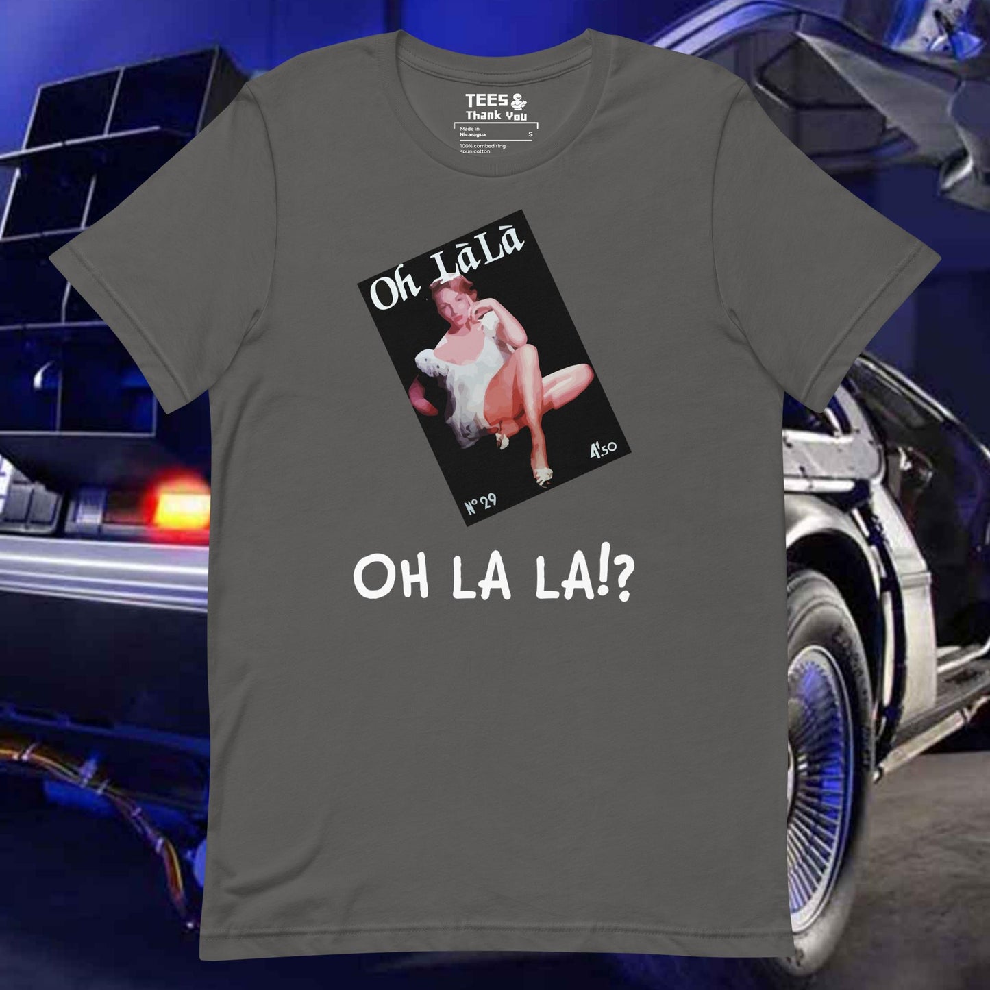 Oh La La Unisex T-shirt