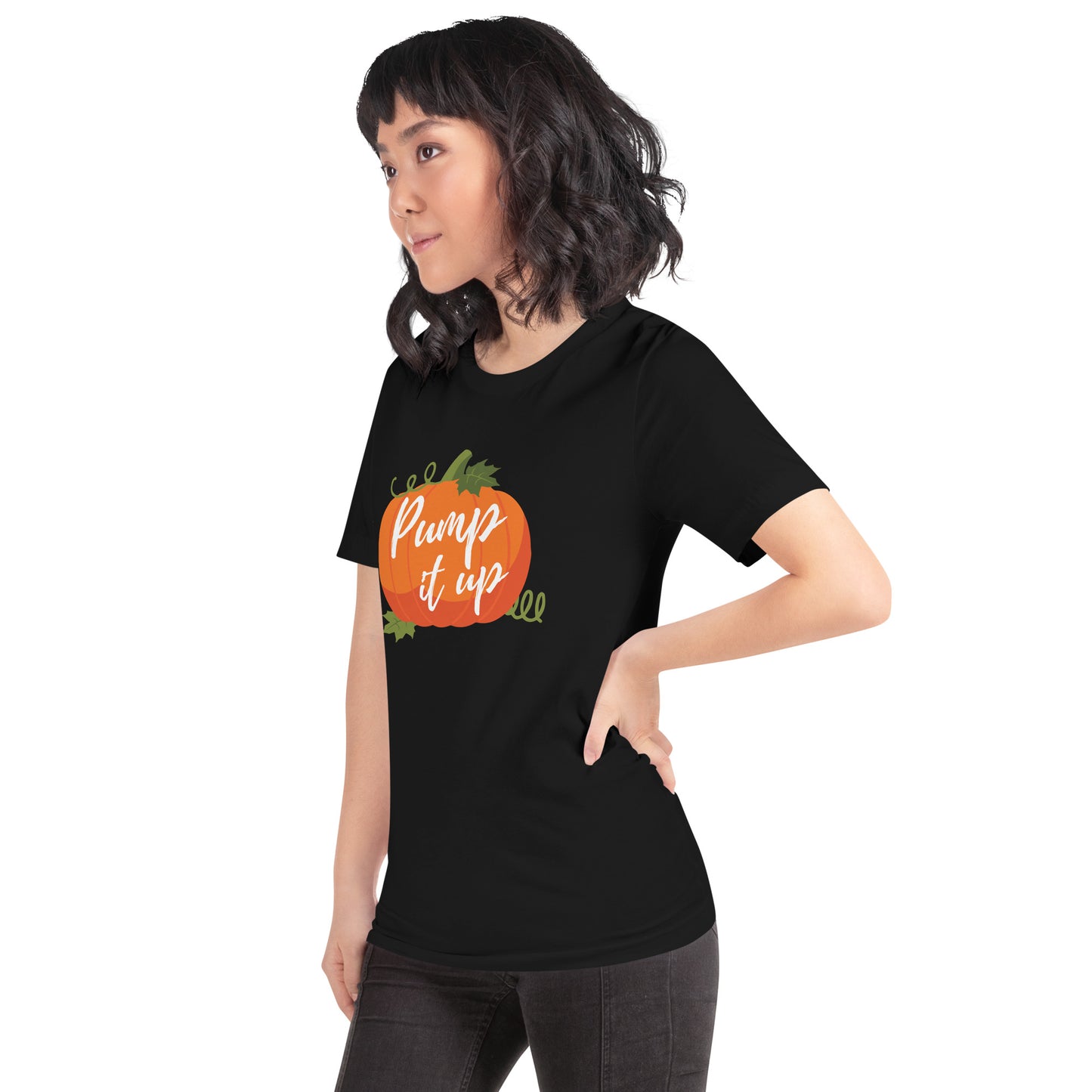 Pump It Up Unisex t-shirt