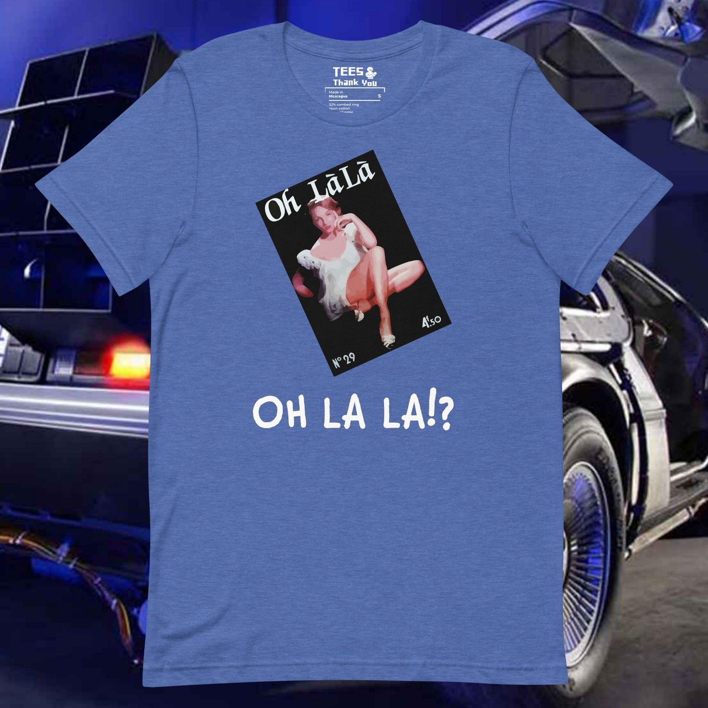 Oh La La Unisex T-shirt