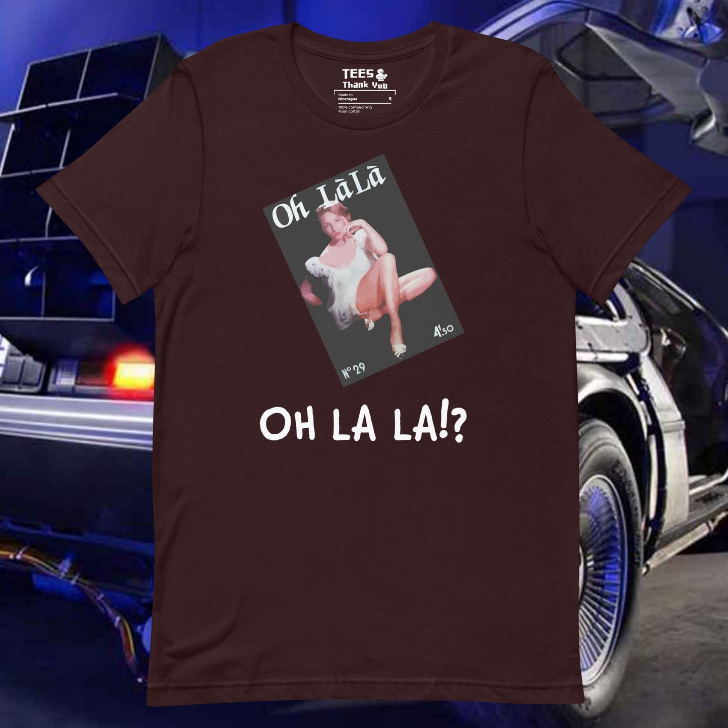 Oh La La Unisex T-shirt